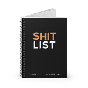 Shit List Spiral Notebook